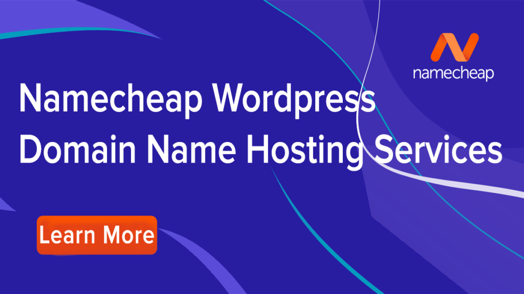Namecheap Wordpress Domain Name Hosting Services